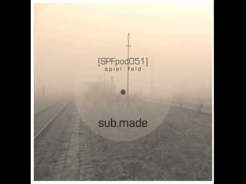 Sub.made - Night Drive Mix (Spiel:feld Podcast 051)