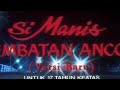Si Manis Jembatan Ancol 1994