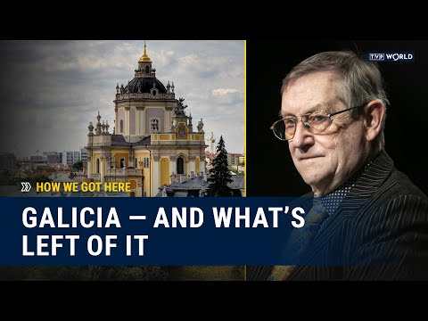Galicia: The Land That Disappeared – But Not Entirely | Norman Davies | How We Got Here