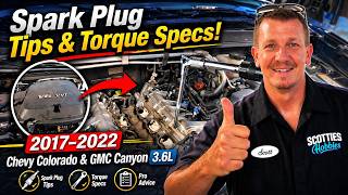 Spark Plugs Torque Specs & Tips Chevy Colorado / GMC Canyon 3.6L (2017–2022) Don't Regret this Job!