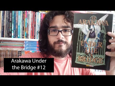 Arakawa Under the Bridge #12 - 57/365hqs