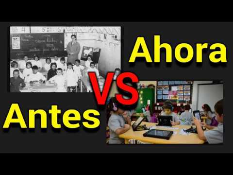 Escuela antes vs escuela ahora