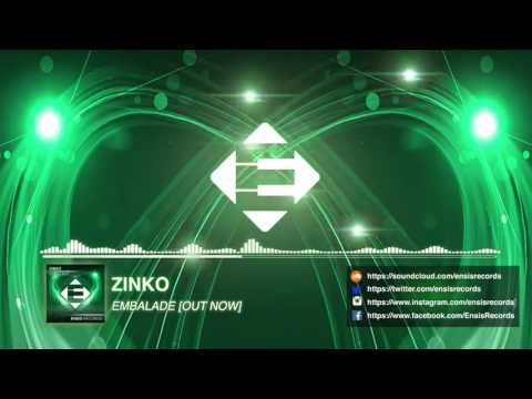 ZINKO - Embalade (Original Mix)[OUT NOW]