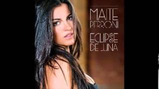 Maite Perroni - Y Lloro