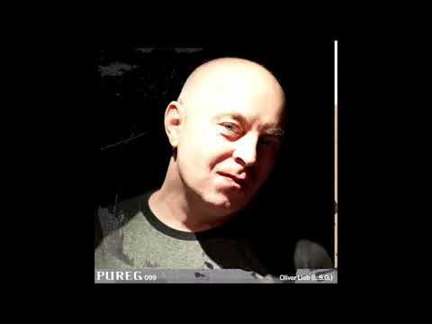 Oliver Lieb (L.S.G) | PURE Guest.099 Exclusive Producer Mix