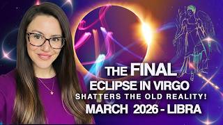LIBRA March 2026. ECLIPSES Reveals SECRETS & FREES You from Bondage!