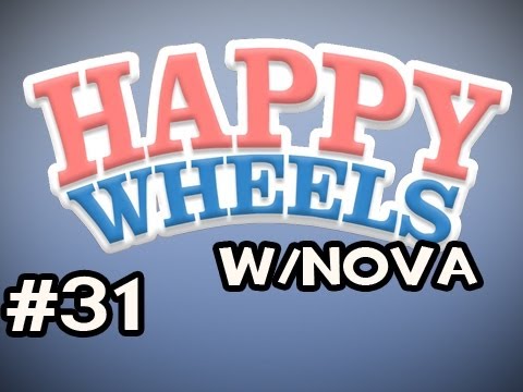 Happy Wheels w/Nova Ep.31 - Challenge Accepted