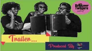 Ba Queer Twogere trailer