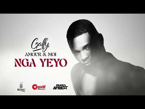 Gally - Nga yeyo (Official Audio)