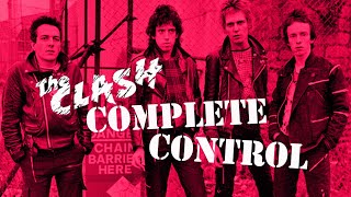 The Clash &#39;Complete Control&#39; (+lyrics)