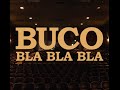 Señor Loop - Buco Bla Bla Bla