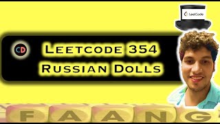 YouTube video 'Russian Doll Envelopes | Leetcode 354 | Patience Sort🔥🔥🔥 | O(nlogn) | Live coding session'