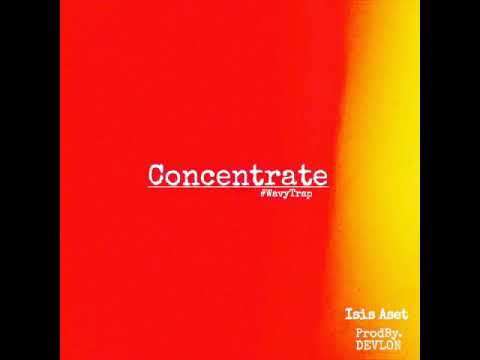 Isis Aset - Concentrate (ProdBy.DEVLON)