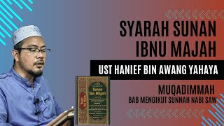 Download lagu KULIAH SUNAN IBNI MAJAH 09 - [Muqaddimah] - Ustaz Muhammad Hanief Awang Yahya mp3