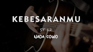 Download lagu KEBESARANMU // ST 12 // KARAOKE GITAR AKUSTIK NADA COWO ( MALE ) mp3 Download lagu KEBESARANMU // ST 12 // KARAOKE GITAR AKUSTIK NADA COWO ( MALE ) mp3