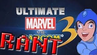 ULTIMATE Marvel Vs Capcom RANT 3 - FANBOYS, CAPCOM TOOK YOU FOR A RIDE!