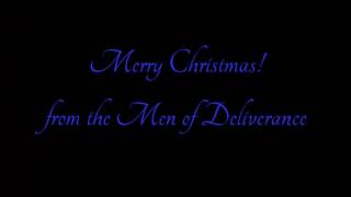 Silent Night 2012 Men of Deliverance