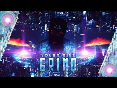 YOUNG KIRA - GRIND