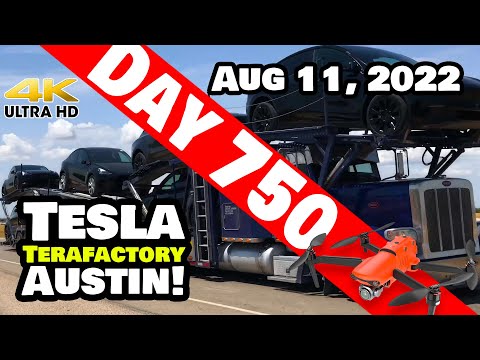 TESLA KEEPS THE MODEL Ys ROLLING! - Gigafactory Austin 4K  Day 750 - 8/11/22-Tesla Terafactory Texas