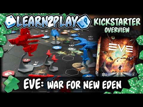 Learn to Play Presents: Kickstarter Overview for Eve War for New Eden