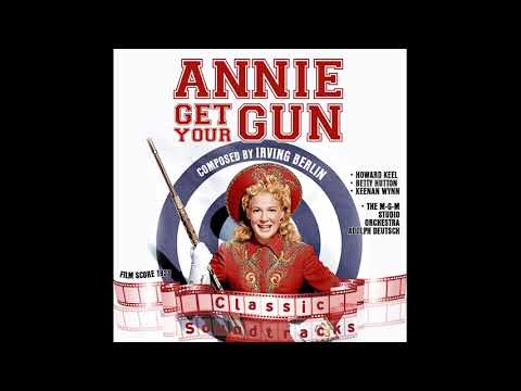 Betty Hutton - There's No Business Like Show Business - (Annie Get Your Gun, 1950)