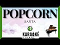 Popcorn salé - SANTA (Karaoké Piano Français - Lower Key)