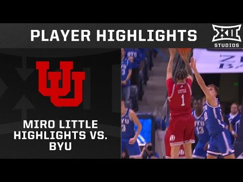 Miro Little Highlights vs. #23 BYU