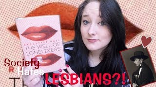 SOCIETY HATES LESBIANS?! Radclyffe Hall's Banned Novel THE WELL OF LONELINESS | Amy McLean