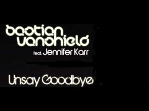 Bastian Van Shield Ft. Jennifer Karr - Unsay Goodbye (Club Mix)
