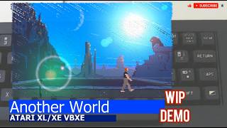 Atari XL/XE VBXE -=Another World=- WIP demo