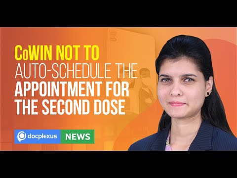 CoWin Not to Auto-schedule the Appointment for Second Dose and More