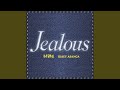 Jealous