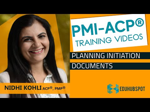 PMI ACP - PMI ACP Training Videos - PMI ACP Exam - Planning Initiation Documents (2024) - Video 2