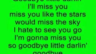 Goodbye Little Darlin'