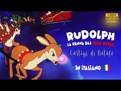 Rudolph the Red-Nosed Reindeer 📽️ BEST ITALIAN VERSION 🎅 CHRISTMAS CARTOONS