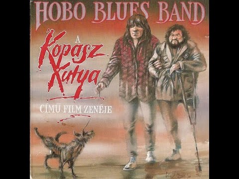 Hobo Blues Band - Kopaszkutya - teljes album - HQ