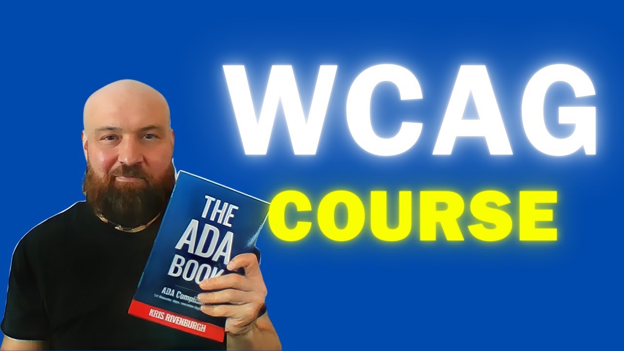 WCAG Course: Easy to Understand Training