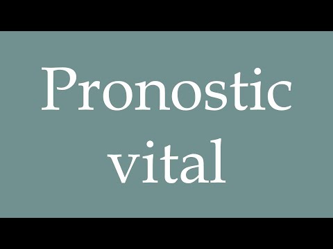 How to Pronounce ''Pronostic vital'' (Vital prognosis) Correctly in French
