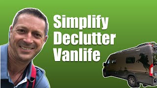 VanLife Decluttering Tips: Live More, Worry Less