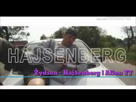 Żydson - Hajs$enberg | Alion YT