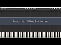 Backstreet Boys I Ll Never Break Your Heart Piano Tutorial Synthesia