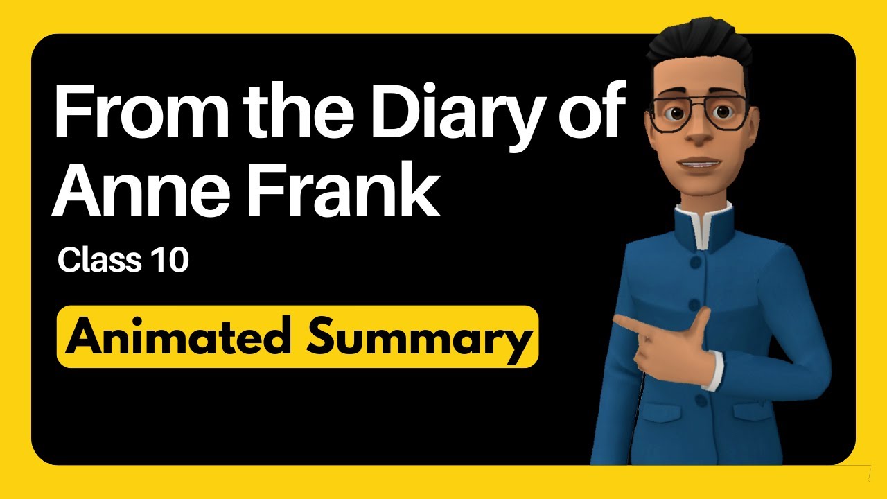 From the Diary of Anne Frank Summary Class 10
