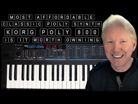 KORG POLY 800 AFFORDABLE 80'S POLYSYNTH