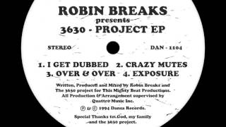 Robin Breaks - "Exposure" (1994)