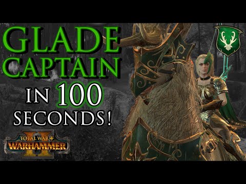 Glade Captain in 100 seconds!