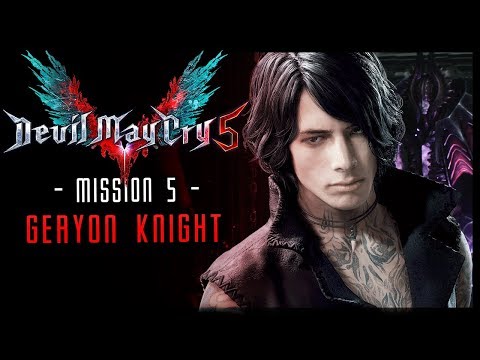 Devil May Cry 5 Walkthrough Part 5 Elder Geryon Knight (Ps4 Pro Gameplay)