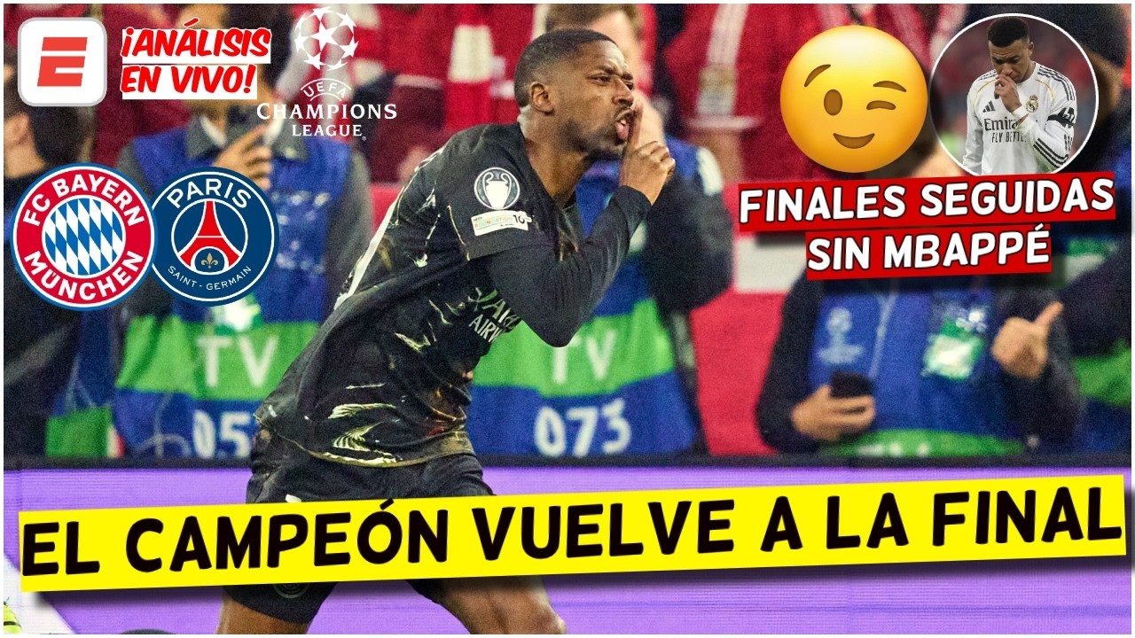 PSG VUELVE A LA FINAL vs ARSENAL tras DOMINAR al BAYERN MUNICH. GOL DE DEMBÉLÉ | Champions League