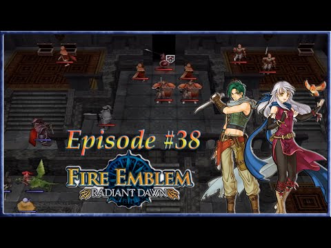 Fire Emblem: Radiant Dawn - Cornered Thief, Top Floor Keep Clear - Episode 38