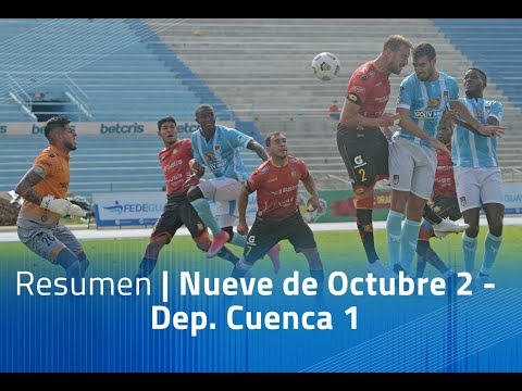 Resumen: Nueve de Octubre 2 - Dep. Cuenca 1