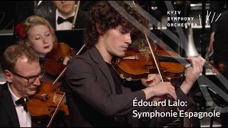 Édouard Lalo: Symphonie Espagnole - Kyiv Symphony Orchestra, Daniil Gonobolin, Oksana Lyniv